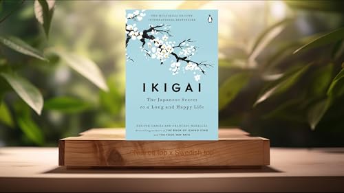 [Recension] Ikigai: The Japanese Secret to a Long and Happy Life (H&eacute;ctor Garc&iacute;a) Sammanfattad Podcast Por  arte
