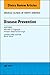 Disease Prevention, An Issue of Medical Clinics of North America (Volume 101-4) (The Clinics: Internal Medicine, Volume 101-4)