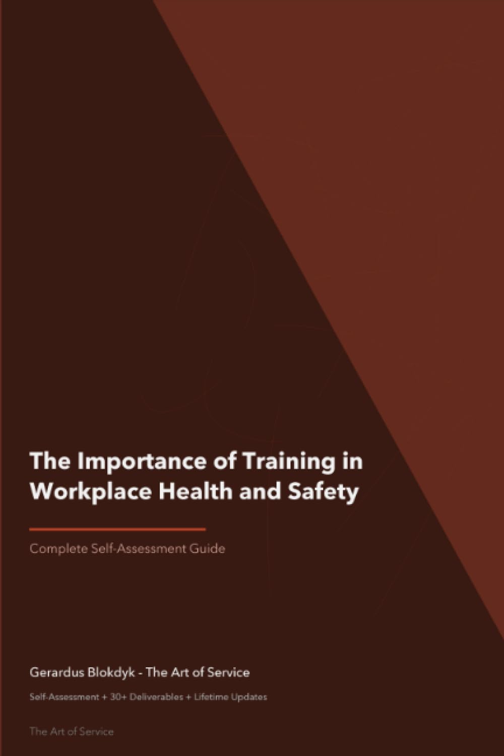 The Operational Excellence Library; Mastering The Importance of Training in Workplace Health and Safety