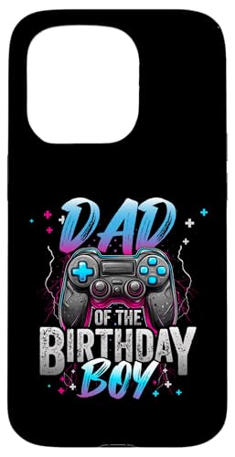 Dad Of The Birthday �j�̎q �r�f�I�Q�[�}�[ ������ �a���� �X�}�z�P�[�X iPhone 15 Pro �p