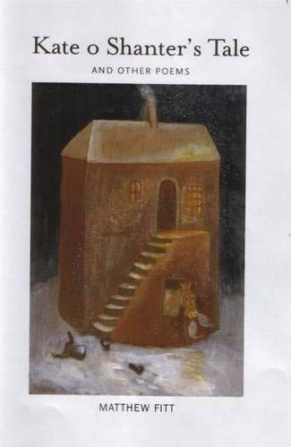 Kate o Shanter's Tale: And Other Poems