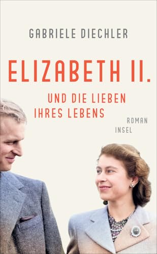 Elizabeth II. und die Lieben...