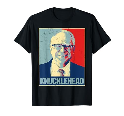 Retro I'm A Knucklehead At Times Tim Walz US Election 2024 T-Shirt