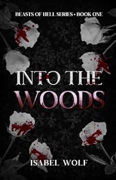Paperback Into the Woods: A Werewolf Romance (Hellhound Series) Book