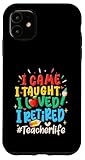 Photo Gallery i came i taught i loved i pensionato insegnante vita pensione custodia per iphone 11 Photo Gallery i came i taught i loved i pensionato insegnante vita pensione custodia per iphone 11