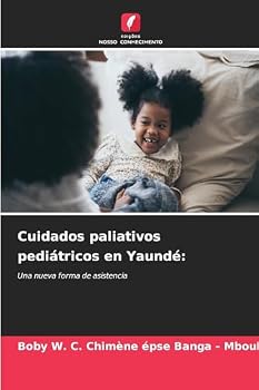Paperback Cuidados paliativos pediátricos en Yaundé [Spanish] Book
