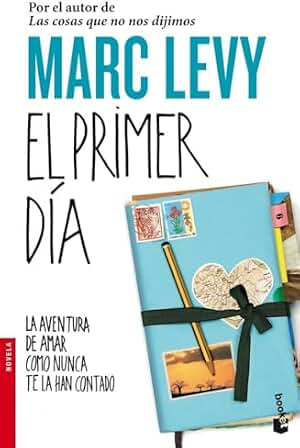 El primer día