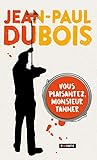 Vous plaisantez, monsieur Tanner - Collector 2019 (Points) (French Edition)