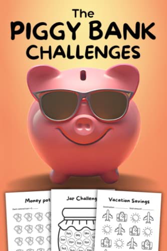 The Piggy Bank Challenges: Fun and Rewarding Money Savings Challenges for Beginners image 2