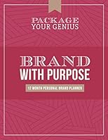Package Your Genius Brand with Purpose Planner : A 12 Month Personal Branding Planner 1734333901 Book Cover