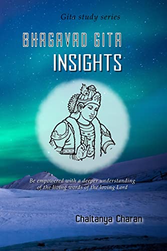 Bhagavad Gita Insights (English Edition) - Charan, Chaitanya