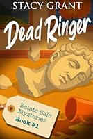 Dead Ringer: An Estate Sale Cozy Mystery (Estate Sale Mysteries) B0G2GLRBQZ Book Cover