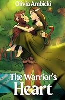 The Warrior's Heart B0F5MR8PPY Book Cover