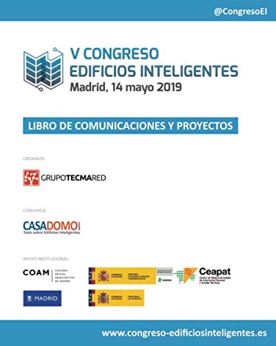 Livre V Congreso Edificios Inteligentes du 14 Mai 2019 de Madrid pour l'architecture durable