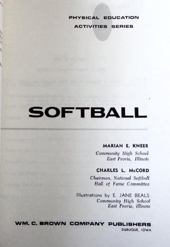 Softball (Brown physical education activities s... B0006BOAN6 Book Cover