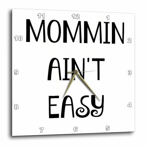 3dRose Mommin Aint Easy, Black Letters on a White Background