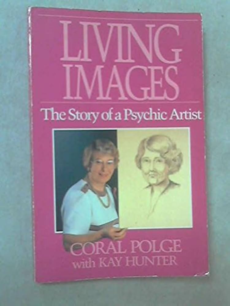 Living Images: The Story of a Psychic Artist: Amazon.co.uk