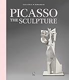 Picasso: The Sculpture