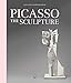 Picasso: The Sculpture