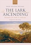 Vaughan Williams: The Lark Ascending (Romance for Violin and Orchestra)