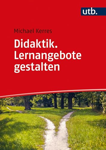 Didaktik. Lernangebote gestalten