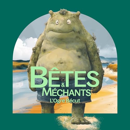L'Ogre B&eacute;cut