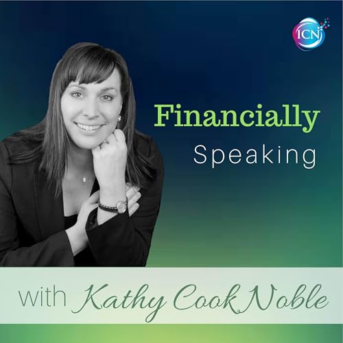 Financially Speaking ~ Kathy Cook Noble cover art