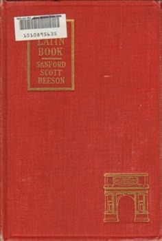 Hardcover A Third Latin Book; Selections from Caesar, Cicero, Ovid Book