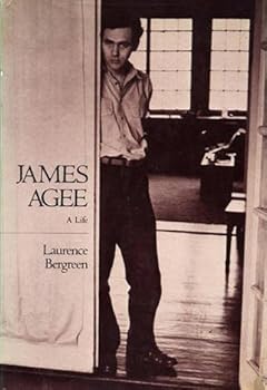 Hardcover James Agee: A Life by Laurence Bergreen (1984-07-12) Book