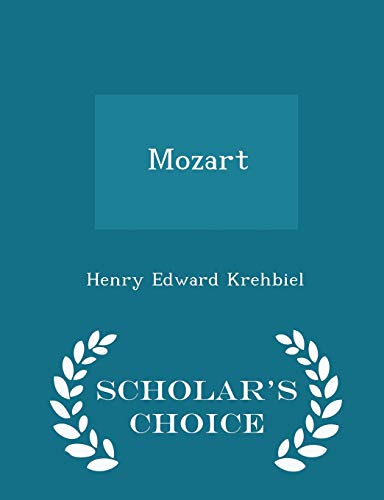 Mozart - Scholar's Choice Edition 1296176487 Book Cover
