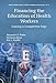 Financing the Education of Health Workers: Gaining a Competitive Edge (World Scientific in Health Investment and Financing) (World Scientific Health Investment and Financing)