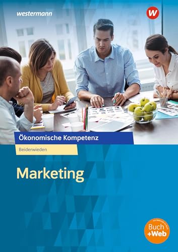 Preisvergleich Produktbild Marketing: Arbeitsbuch (Ökonomische Kompetenz)