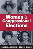 Women and Congressional Elections: A Century of Change (Tower Center Political Studies)