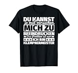 Klempnermeister lustig T-Shirt