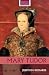 Mary Tudor