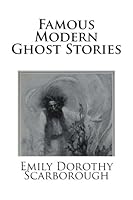 Famous Modern Ghost Stories 1481243535 Book Cover
