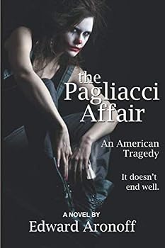 Paperback The Pagliacci Affair: An American Tragedy Book