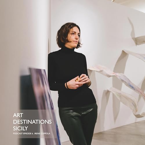 Ep 6: Irene Coppola on fight-specific art in Palermo