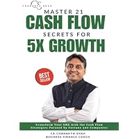 Master 21 Cashflow Secrets for 5X Growth