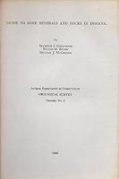 Guide to Some Minerals and Rocks in Indiana B002CIF34G Book Cover