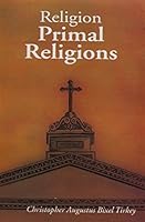 Religion; Primal Religions 8172144520 Book Cover