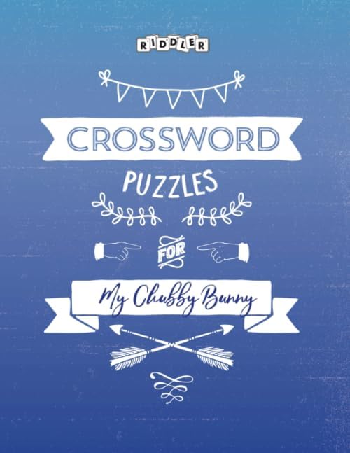 Crossword Puzzles for My Chubby Bunny