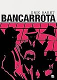 bancarrota en ingles translate  BANCARROTA