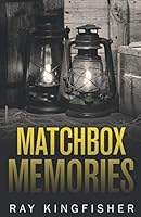 Matchbox Memories 1520569068 Book Cover