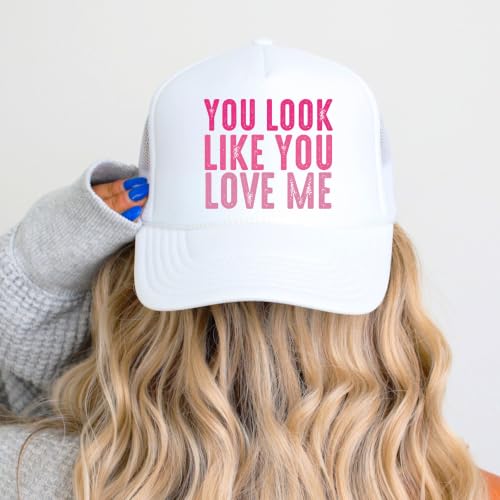 Image of You Look Like You Love Me Trucker Hat Country Song Lyrics Adult Classic 5 Panel Mesh Snapback