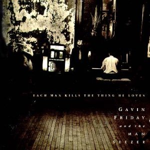 Each Man Kills the Thing He Loves [Audio CD]