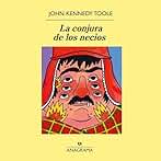La conjura de los necios
