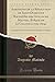 Produktbild Anecdotes de la Révolution de Saint-Domingue Racontées par Guillaume Mauviel, Évêque de la Colonie (1799-1804): Communication Faite à la Société d'Archéologie de la Manche (Classic Reprint)