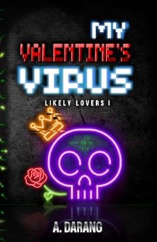 Paperback My Valentine's Virus: Likely Lovers Book