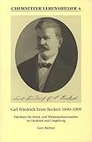 Carl Friedrich Ernst Beckert 1840-1909: Fabrikant für Strick- und Wirkmaschinennadeln in Chemnitz und Umgebung (Chemnitzer Lebensbilder)